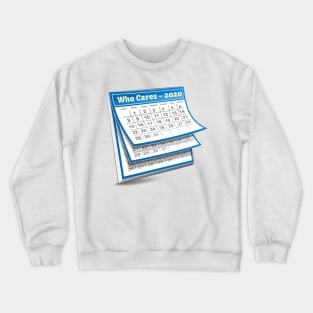 Day And Date - 2020 Crewneck Sweatshirt